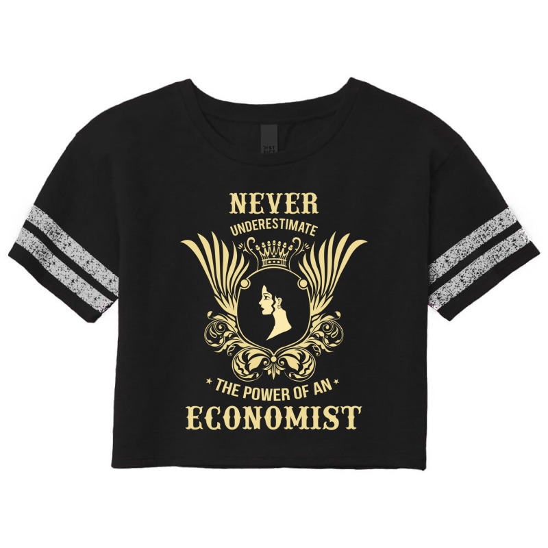 Never Underestimate The Power Of An Economist Scorecard Crop Tee by thanchashop | Artistshot