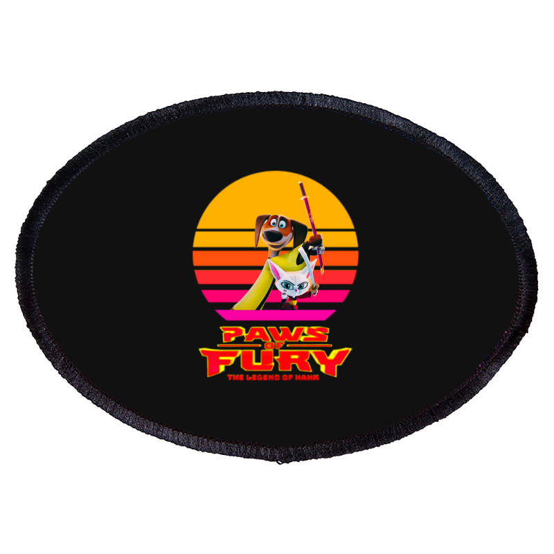 Paws Of Fury The Legend Hank Funny Oval Patch | Artistshot