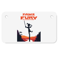 Paws Of Fury The Legend Motorcycle License Plate | Artistshot