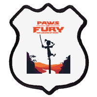 Paws Of Fury The Legend Shield Patch | Artistshot