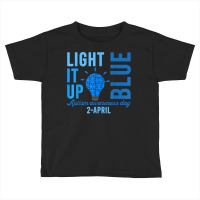 Light It Up Blue Autism Awareness Day 2 April Men Women Kids T Shirt Toddler T-shirt | Artistshot