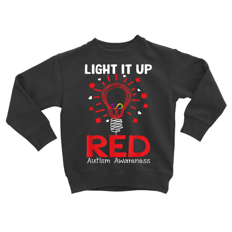 Light It Up Red Shirt, Autism Awareness T Shirt, Autism T Shirt Toddler Sweatshirt by RoyalStore | Artistshot