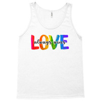 Love Always Wins For Light Tank Top | Artistshot