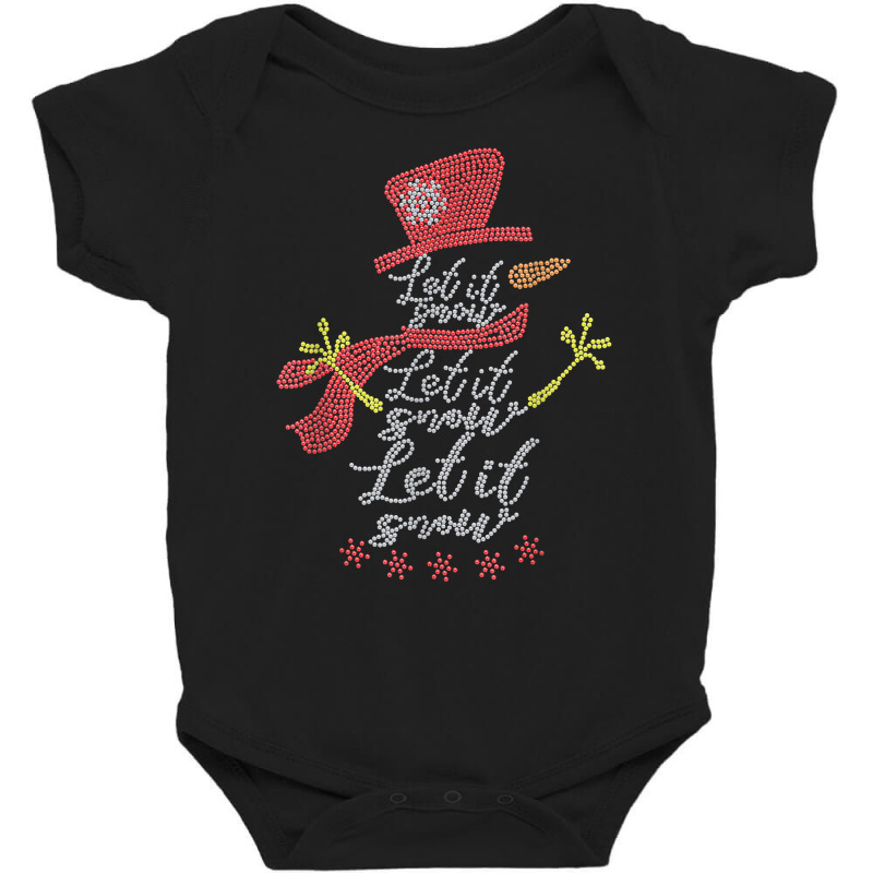 Woman Let It Snow Christmas Snowman Rhinestone Design Tee T Shirt Baby Bodysuit by sowleomballoucgp | Artistshot