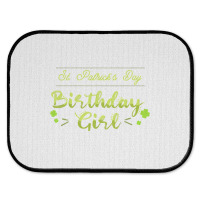 Funny St Patricks Day  For Birthday Girl St Pattys Day Rear Car Mat | Artistshot