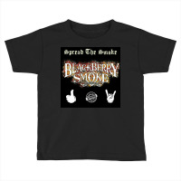 Blackberry Smoke, Blackberry Smoke Rooster, The Blackberry Smoke 2022 Toddler T-shirt | Artistshot