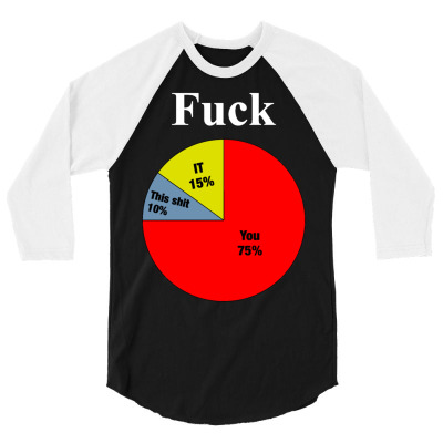 Usage Of The F Word Pie Chart 3/4 Sleeve Shirt Designed By Meid4_art