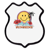 Live In The Sunshine Womens Summer Sunshine Happy Sun Smile T Shirt Shield Patch | Artistshot