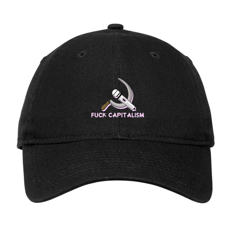 Fuck Capitalism, Fuck Capitalism Adjustable Cap by hydrant-podcast | Artistshot