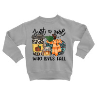 Womens Just A Girl Loves Fall, Fall Season Tops, Leopard Pumpkin T Shi Toddler Sweatshirt | Artistshot