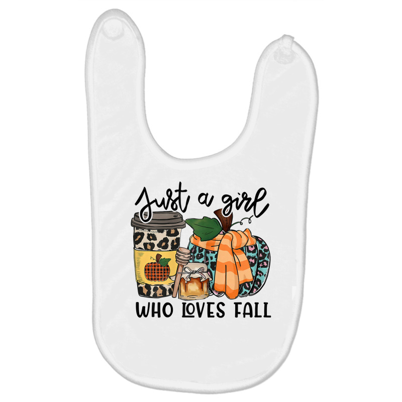 Womens Just A Girl Loves Fall, Fall Season Tops, Leopard Pumpkin T Shi Baby Bibs by sowleomballoucgp | Artistshot