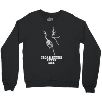 Gifts Idea Cigarettes Mens Womens Crewneck Sweatshirt | Artistshot