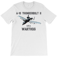 A 10 Warthog Tshirt   Attack Jet A 10 Thunderbolt Pullover Hoodie T-shirt | Artistshot