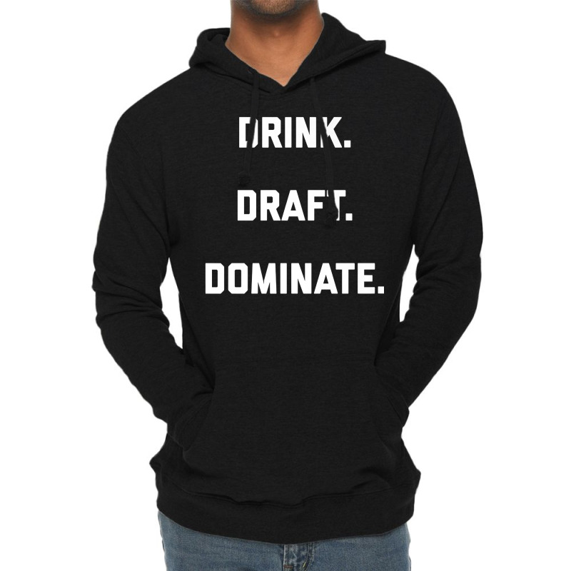 Drink Draft Dominate Fantasy Football 2022 Draft Design Premium T Shir Lightweight Hoodie by liobuthieleb3 | Artistshot