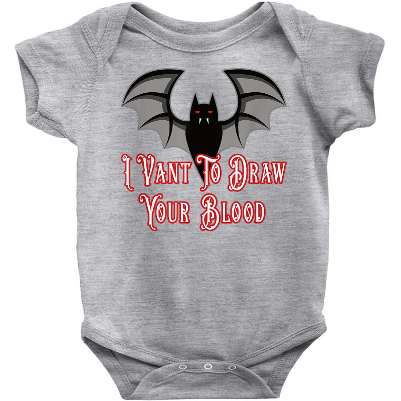 Funny Phlebotomist Vampire Bat Phlebotomy Saying T Shirt Baby Bodysuit by munceylsareiasjr | Artistshot