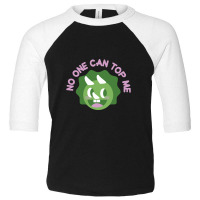 No One Can Top Me, Power Top Toddler 3/4 Sleeve Tee | Artistshot