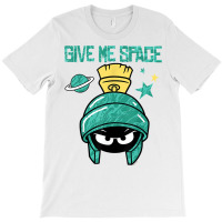 Marvin The Martian Give Me Space T Shirt T-shirt | Artistshot