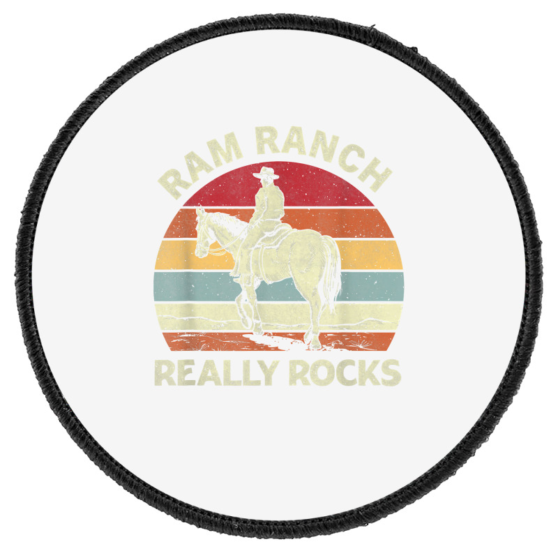 Ram Ranch Really Rock Vintage Western Rodeo Cowboy Horseback T Shirt Round Patch | Artistshot