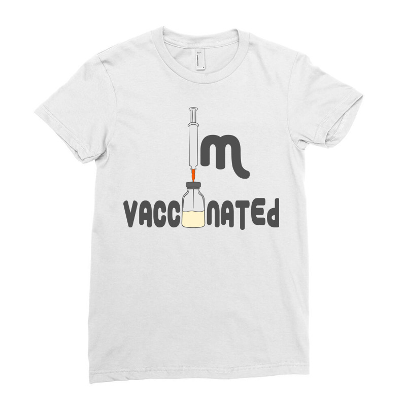 Im Vaccinated Ladies Fitted T-Shirt by Zero_art | Artistshot