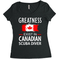 Greatness Exist In Canadian Scuba Diver Women's Triblend Scoop T-shirt | Artistshot