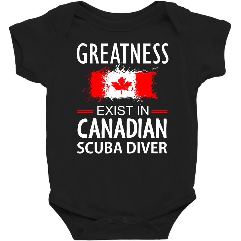 Greatness Exist In Canadian Scuba Diver Baby Bodysuit by cogentprint | Artistshot