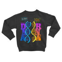 Dna Rna Molecular Biology Pun Science Genetics Genealogy T Shirt Toddler Sweatshirt | Artistshot