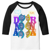 Dna Rna Molecular Biology Pun Science Genetics Genealogy T Shirt Youth 3/4 Sleeve | Artistshot