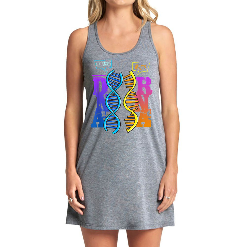 Dna Rna Molecular Biology Pun Science Genetics Genealogy T Shirt Tank Dress by keylonnsrosol5d | Artistshot