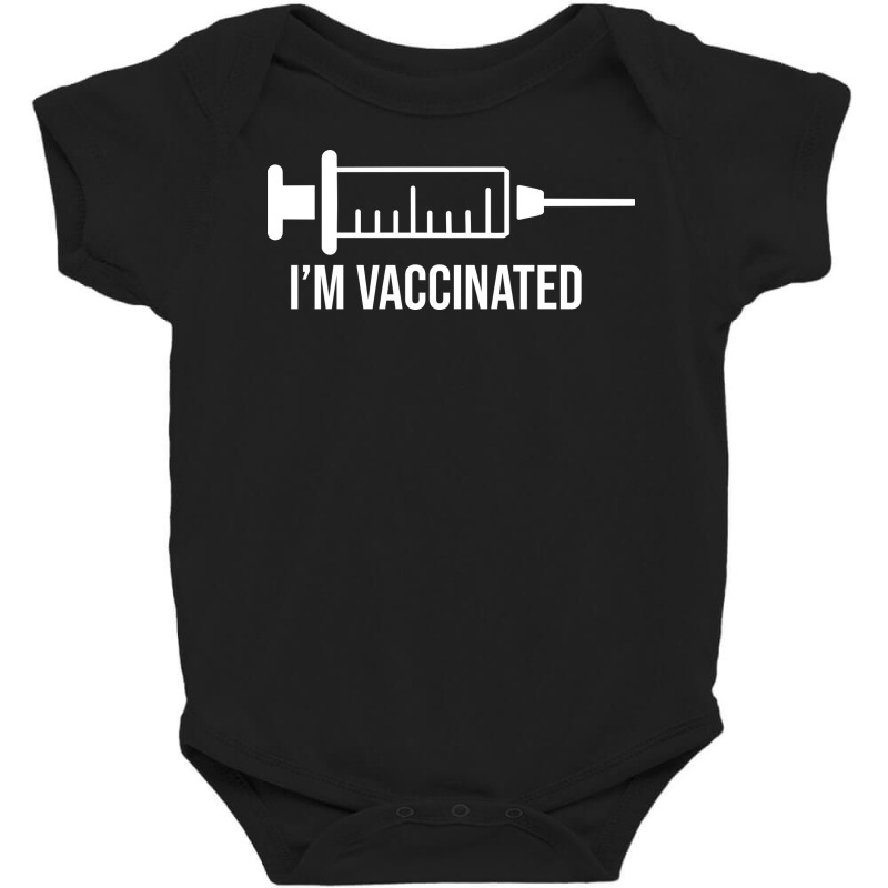 Im Vaccinated, Vaccinated, Vaccine, Quarantine Baby Bodysuit by Zero_art | Artistshot