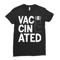 Vaccinated Ladies Fitted T-shirt | Artistshot