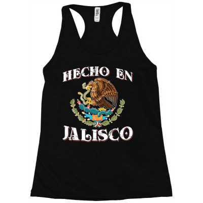 Hecho En Jalisco Estado De Mexico Escudo Eagle Aguila Emblem Pullover Racerback Tank Designed By Luantruong