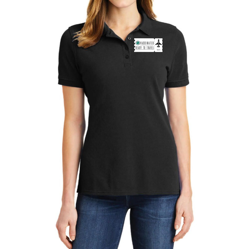 Vaccinated Ready To Travel Ladies Polo Shirt by Zero_art | Artistshot