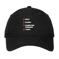 Sexy, Blonde, Marketing Manager, Taken Adjustable Cap | Artistshot