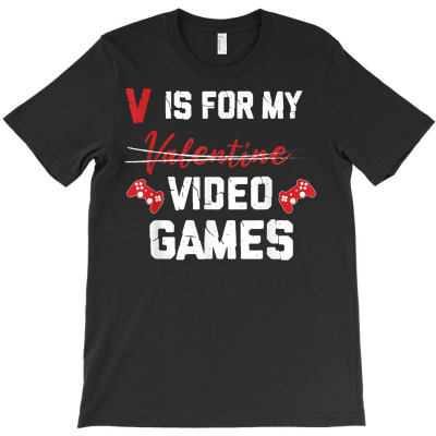 V Is For Video Games T-shirt Designed By Bariteau Hannah