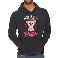 Just A Girl Who Loves Pigs Hog Lover Cute Farmer T Shirt Vintage Hoodie | Artistshot