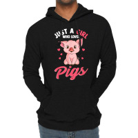 Just A Girl Who Loves Pigs Hog Lover Cute Farmer T Shirt Lightweight Hoodie | Artistshot