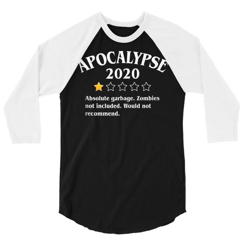 Apocalypse 2020 Review   Zombies Not Included 1 Star Rating Tank Top 3/4 Sleeve Shirt | Artistshot