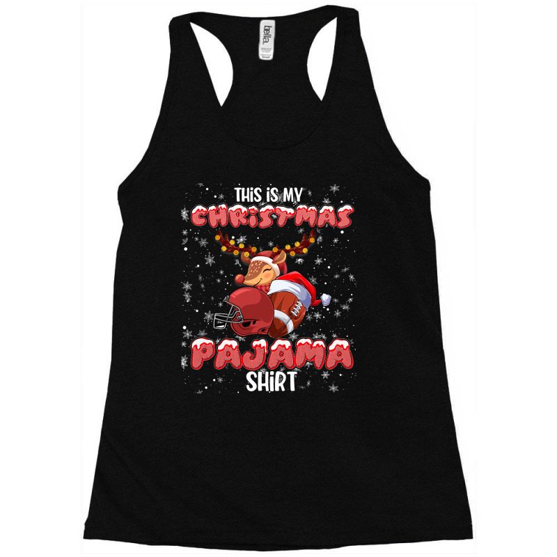 Football This Is My Christmas Pajama Football Christmas Light 12 Footb Racerback Tank by pester | Artistshot