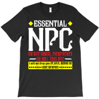 Funny Gamer Tee Shirts Tshirt Funny Essential Npc Do Not Har T-shirt | Artistshot