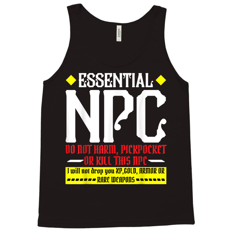 Funny Gamer Tee Shirts Tshirt Funny Essential Npc Do Not Har Tank Top | Artistshot