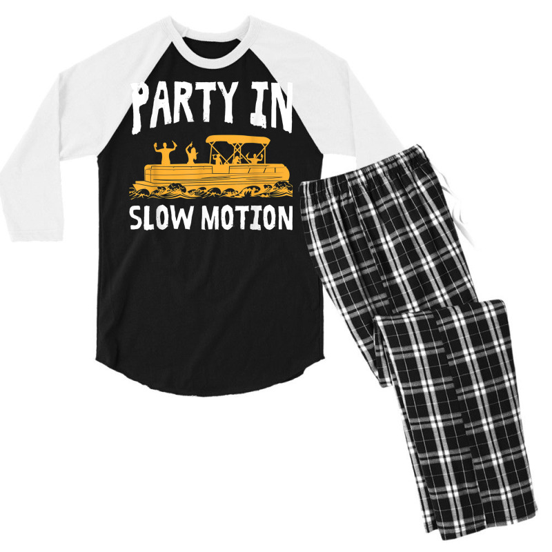 Party In Slow Motion   Pontoon Boat Captain Mens Lake T Shirt Men's 3/4 Sleeve Pajama Set | Artistshot