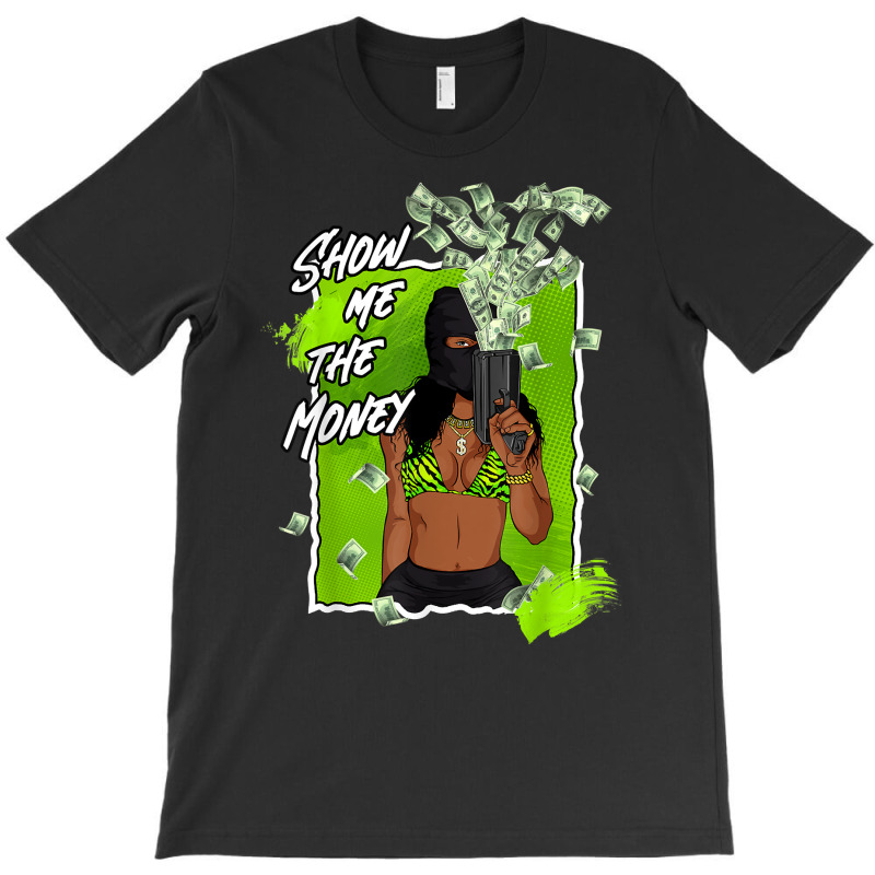 Show Me The Money 6 Retro Electric Green Shoes Matching Tees T Shirt T-shirt | Artistshot