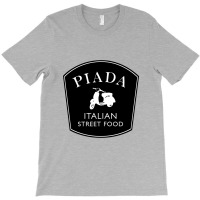 Piada Italian Street Food T-shirt | Artistshot