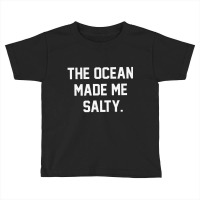 Word Of The Ocean Salty Toddler T-shirt | Artistshot