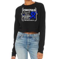 Hydrocephalus Awareness Doesn't Come With A Manual Hydroceph T Shirt Cropped Sweater | Artistshot