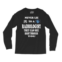 Radiologist Funny T Shirt Gift Idea Radiology Doctor Shirt Long Sleeve Shirts | Artistshot