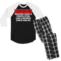 Womens Valentine's Day Making Single People Feel Like Losers 496 Ad V Men's 3/4 Sleeve Pajama Set | Artistshot