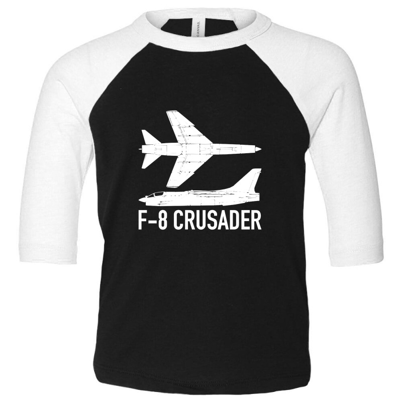 F8 Crusader Jet Fighter Plane Toddler 3/4 Sleeve Tee | Artistshot