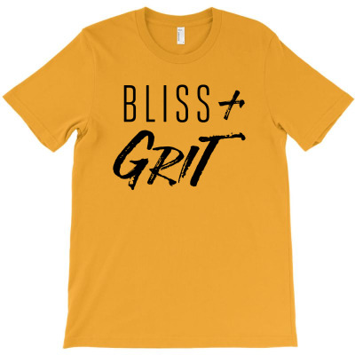 Bliss And Grit T-shirt Designed By Idah