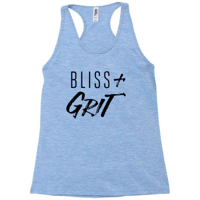 Bliss And Grit Racerback Tank Designed By Idah